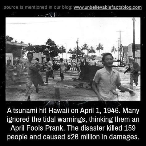 A tsunami hit Hawaii on April 1, 1946. Many ignored the tidal warnings ...