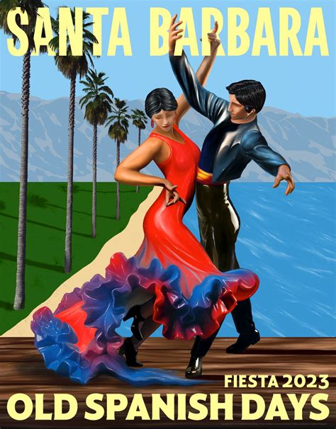 2023 Fiesta Poster Revealed | Local News | Noozhawk