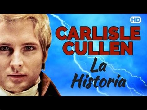 Crep Sculo La Verdadera Historia De Carlisle Cullen Como Se Convirti