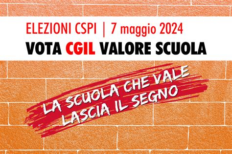 Elezioni Cspi Candidate E Candidati Lista Cgil Valore Scuola