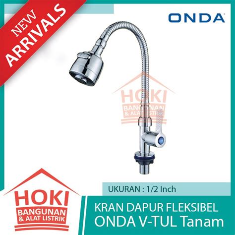 Jual NEW ITEM KRAN DAPUR FLEKSIBEL ONDA V TUL TANAM Keran Air