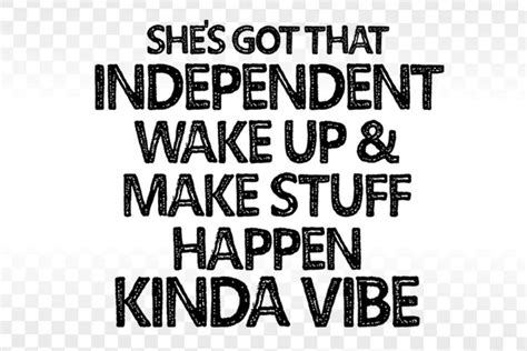 Independent Girl Quotes