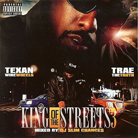 Play King Of The Streets By Trae Tha Truth On Amazon Music