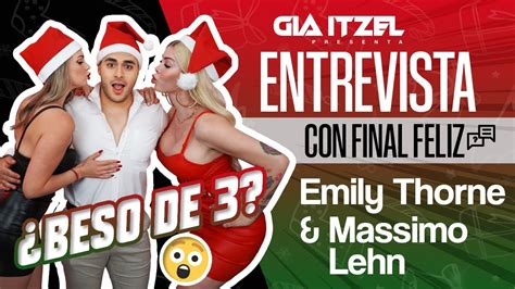 Gia Itzel Le Baja El Novio Actriz Nopor 😱 Emily Thor Y Massimo Lehn