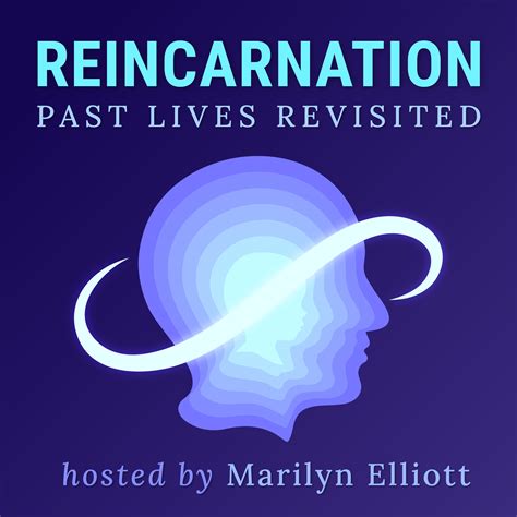 Reincarnation - Past Lives Revisited | reincarnation