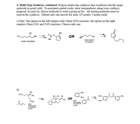 Solved 4 Multi Step Synthesis Continued Propose