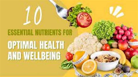 10 Essential Nutrients Your Body Needs For Optimal Health By Uzair