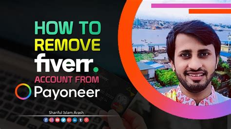 How To Remove Fiverr Account Or Source Account From Payoneer Youtube