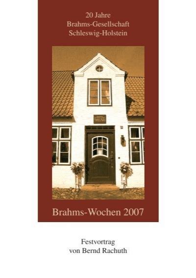 20 Jahre Brahms Gesellschaft Schleswig Holstein E V