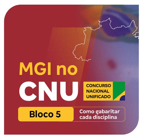 Mgi No Concurso Nacional Unificado Como Gabaritar Cada Disciplina