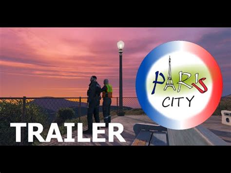 Trailer Paris City Rp Fivem Youtube