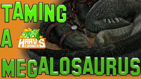 Ark How To Tame A Megalosaurus Ark Survival Evolved Youtube