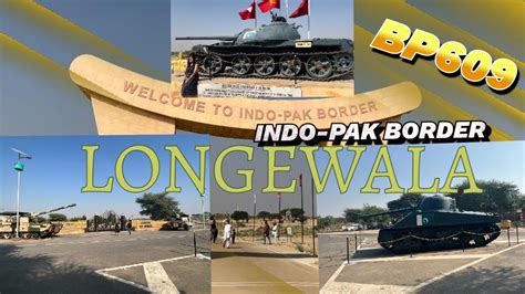 Longewala War Memorial BP609 TANOT MATA MANDIR INDO PAK BOADER