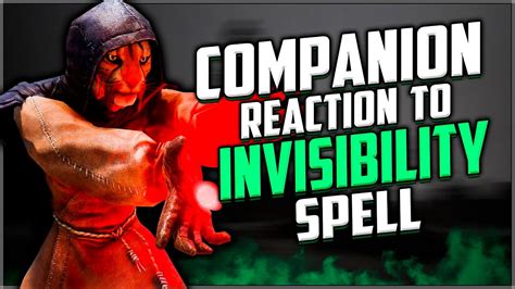 Skyrim Companion Reaction To Invisibility Spell Fade Other Youtube