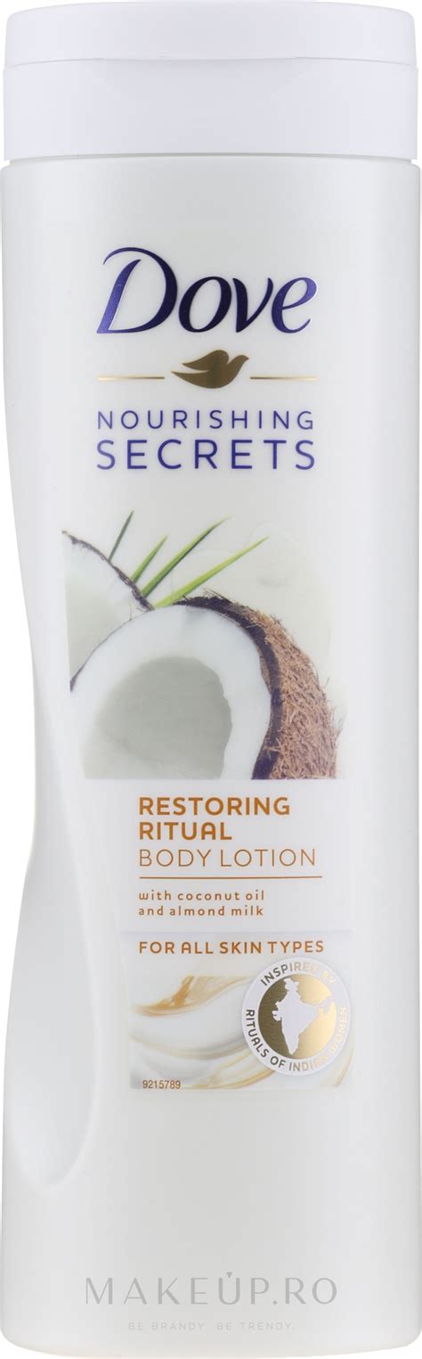 Dove Nourishing Secrets Restoring Ritual Body Lotion Loțiune de corp