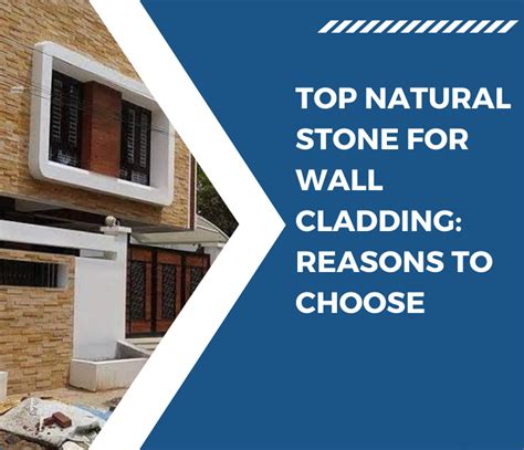 Top Natural Stone For Wall Cladding Reasons To Choose By Jkstone