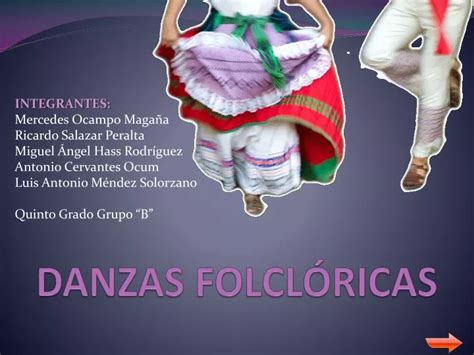 PPT DANZAS FOLCLÓRICAS PowerPoint Presentation free download ID