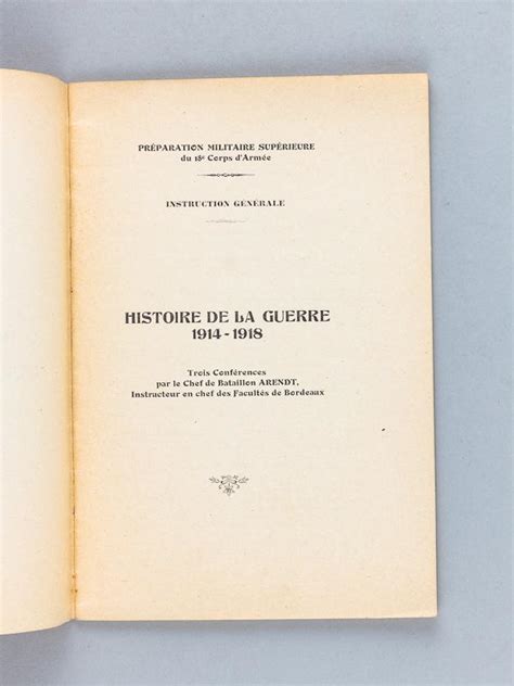 Histoire de la Guerre 1914 1918 Trois Conférences par le Chef de