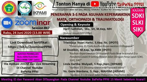 WEBINAR 47 Penerapan 3 S Pada Asuhan Keperawatan Mata Orthopaedi Dan