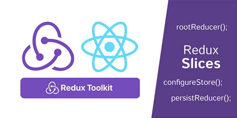 Setting Up Redux Tool Kit Rtk Redux And Redux Persist For React