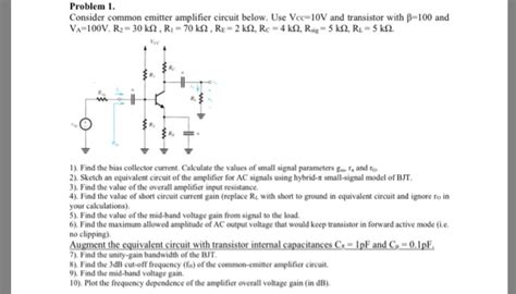 Solved Problem 1 Consider Common Emitter Amplifier Circuit