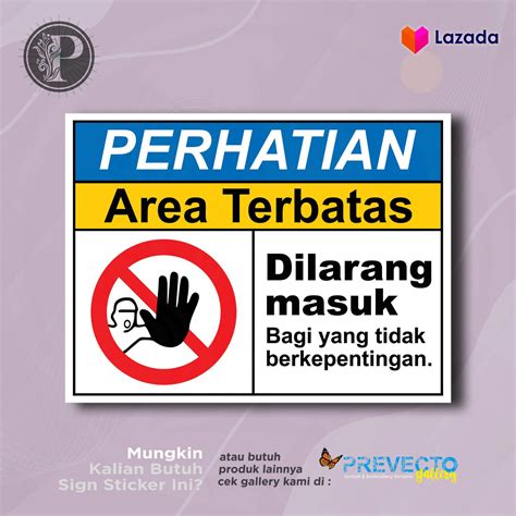 Sticker Rambu Area Terbatas Dilarang Masuk Bagi Yang Tidak