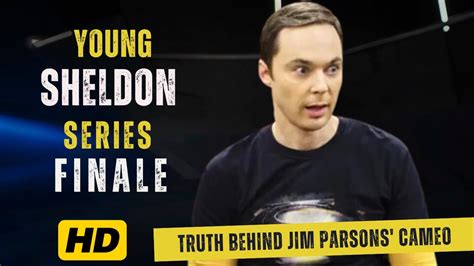 Young Sheldon Series Finale The Truth Behind Jim Parsons Cameo