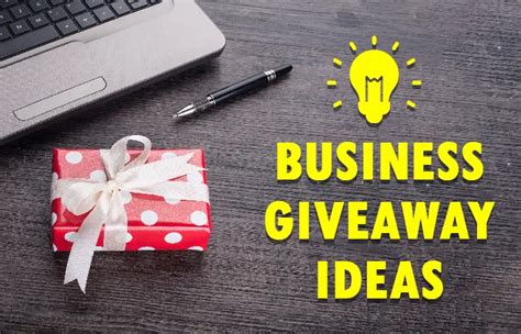 Business Giveaway Ideas Promote Business Successfully