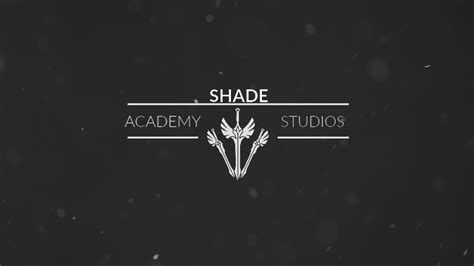 Shade Academy Studios Auditions Closed Youtube