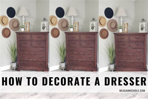 Three Dressers With Hats On Them And The Words How To Decorate A Dresser