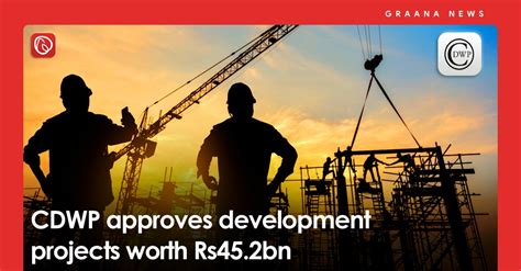 Cdwp Approves Development Projects Worth Rs452bn