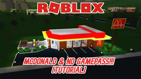 How To Make A Mcdonald Nogamepass [tutorial] Roblox Bloxburg Youtube