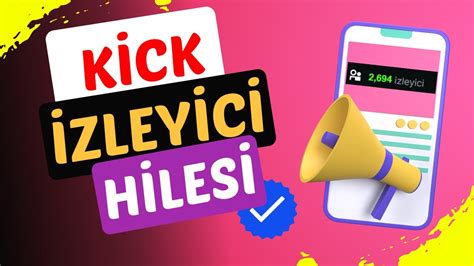 Kick Canlı Yayın İzlenme Botu İzlenme Hilesi 2024 YouTube