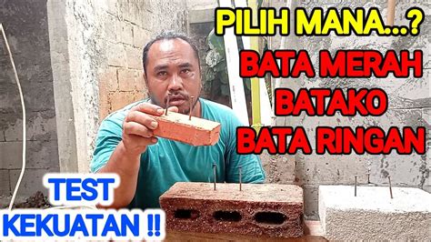 TIPS Memilih Bahan Bangunan Rumah Tinggal Bata Merah Batako Atau Bata