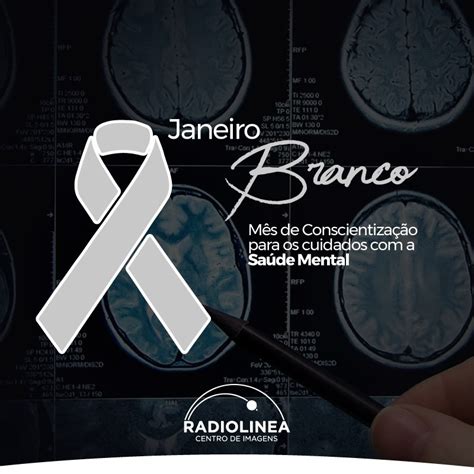 Janeiro Branco Conscientiza O Sobre A Sa De Mental