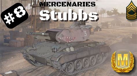 Stubbs Mercenary Tank Review World Of Tanks Console Youtube