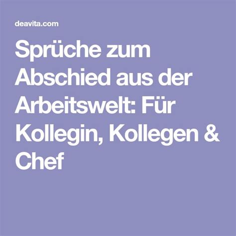 Spr Che Zum Abschied Aus Der Arbeitswelt F R Kollegin Kollegen Chef