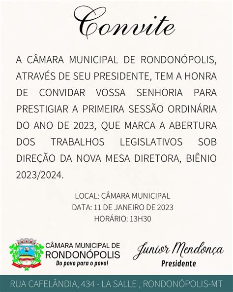 A Câmara Municipal De Rondonópolis Através De Seu Presidente Tem A