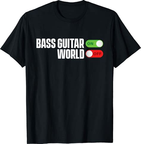 Bass Guitar Player Bassist Music Lover Musician Guitarist T Shirt