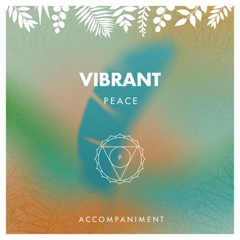 Zzz Vibrant Peace Accompaniment Zzz Album By Spa Music Relaxation