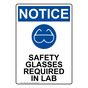 Safety Glasses Required In Lab OSHA Sign Vertical 6 Sizes