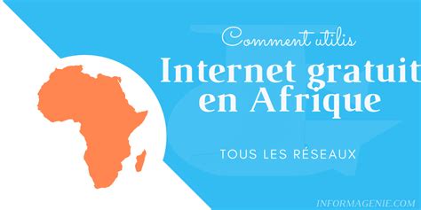 Introduce Imagen Comment Avoir Internet Partout Gratuitement Avec