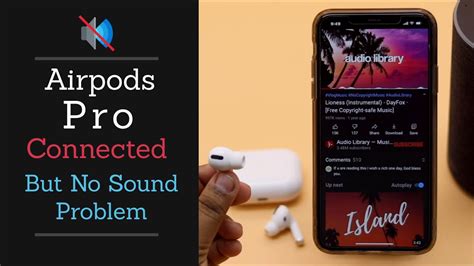 Fix No Sound Problem On Airpods Pro Airpods Pro Is Connect But No