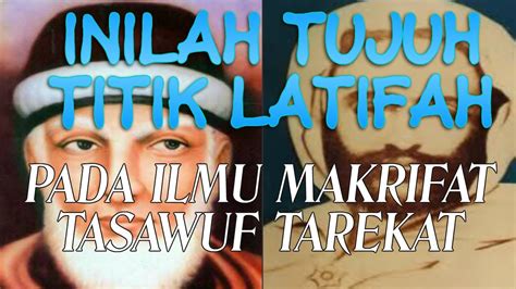 Inilah Tujuh Titik Latifah Di Tubuh Manusia Ilmu Makrifat Tarekat