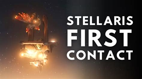 Stellaris First Contact Trailer Independence Day Fan Made Youtube