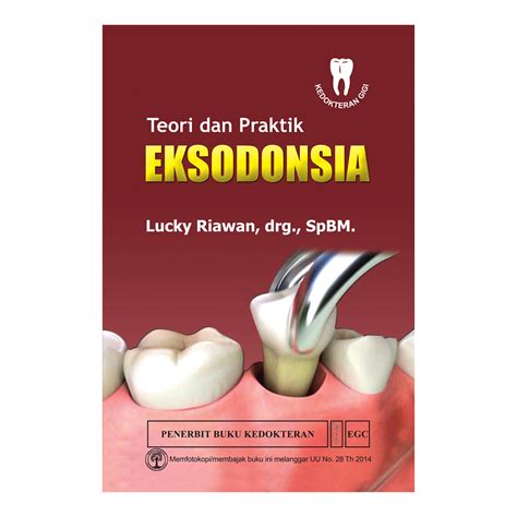 Buku Kedokteran Gigi Buku Teori Dan Praktik EKSODONSIA