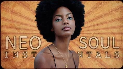 Neo Soul Instrumentals 2022 ♫ Greatest Neo Soul Of All Time Beats For