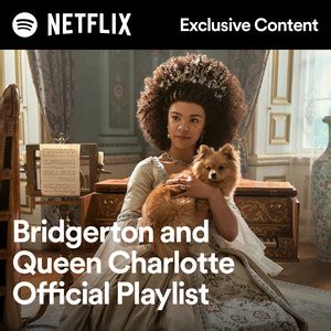 Bridgerton And Queen Charlotte Official Playlist Playlist By Spotify