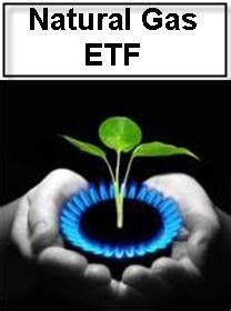 Natural Gas ETF List: Trade Natural Gas through ETF Exchange Traded Funds: Finance Trading Times