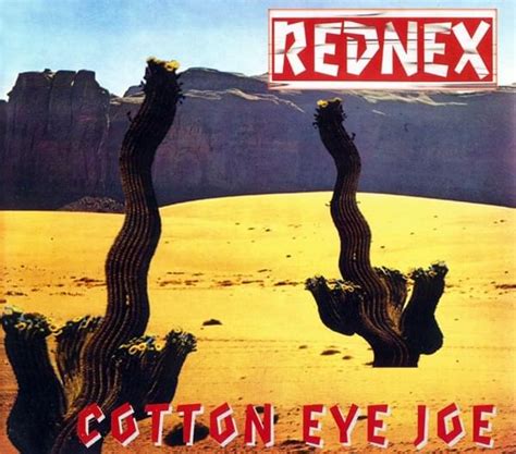 Rednex Cotton Eye Joe Lyrics Genius Lyrics